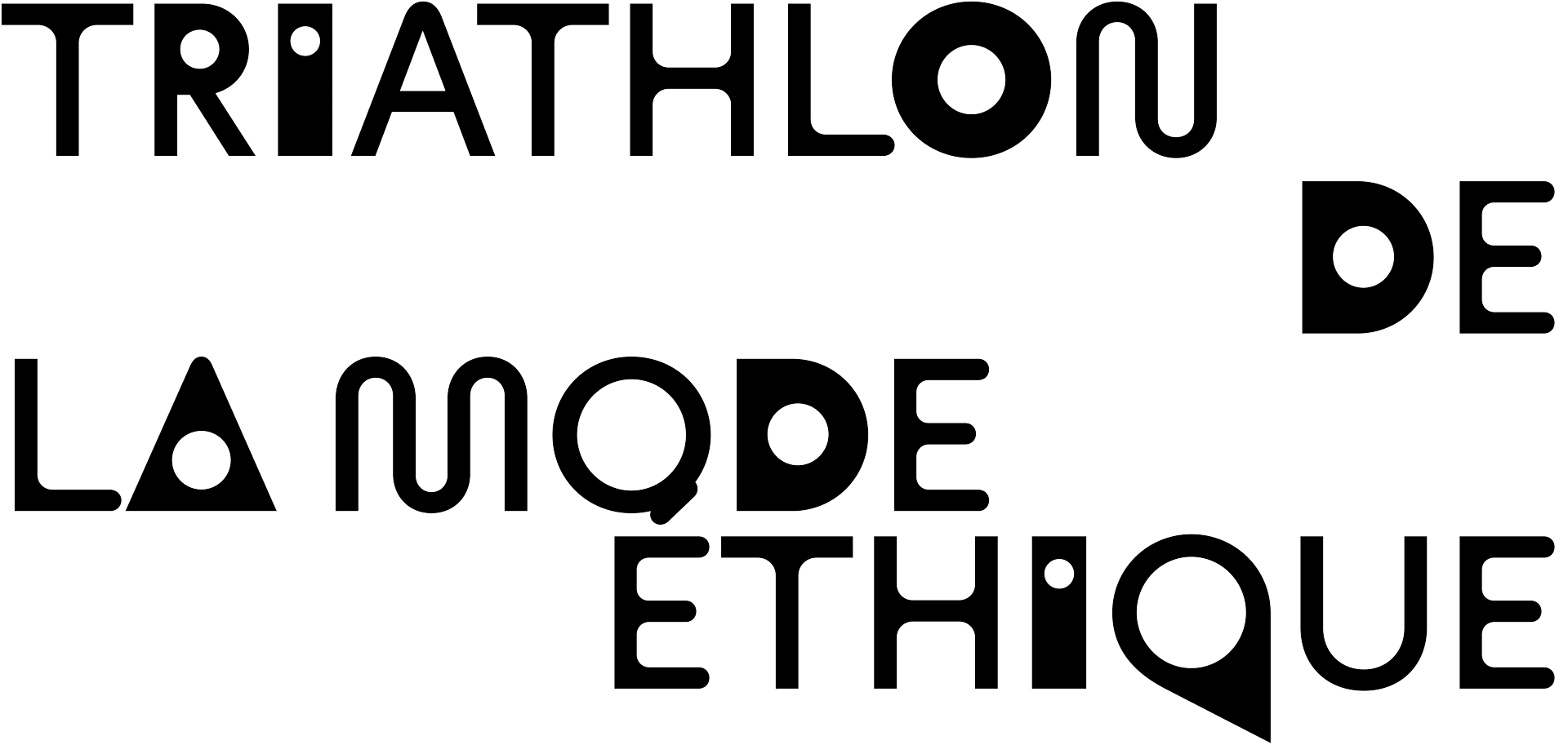 TRIATHLON DE LA MODE ÉTHIQUE